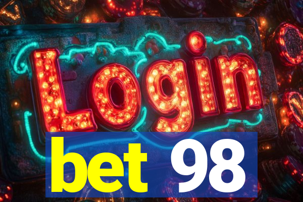 bet 98